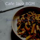 Cafe Jazz BGM - Fun Music for Cooking at Home