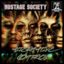 Hostage Society - Closed Faces