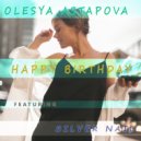 Olesya Astapova ft.Silver Nail - Happy Birthday