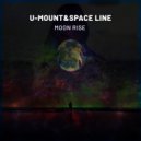 U-Mount,SpaceLine - Moon Rise