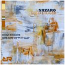 Nazaro - Get Out Of The Way