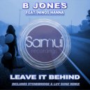 B Jones & Ninos Hanna - Leave it Behind (feat. Ninos Hanna) (Radio Edit)