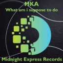 MKA - Rhythm of my heart