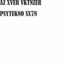 AZ XVER VKTNZER - PSYTEKNO SX2045