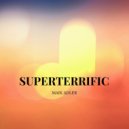 Maik Adler - Superterrific