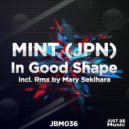 MINT (JPN) & Mary Sekihara - In Good Shape