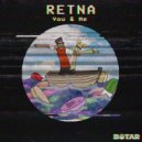 RETNA (UK) - You & Me (Original Mix)