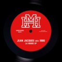 Jean Jacques aka 1980 - Du Jazz Chez Mon Voisin (Original Mix)