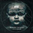 Woven Thorns - From Grace