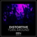 Distortive - Turn Around (Extended Mix)