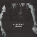 Grandson - Riptide