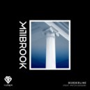 Millbrook feat. Patch Edison - Borderline