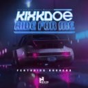 Kixdoe & Kanhead - Ride With Me (feat. Kanhead)