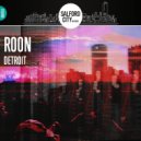 ROON (UK) - Detroit