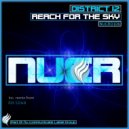 District 12 - Reach For The Sky