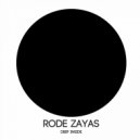 Rode Zayas - Empty Dreams
