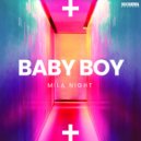 Mila Night - Baby Boy (Original Mix)