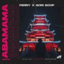 Ferry, Sori Soop - Abamama (Extended Mix)