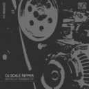DJ Scale Ripper - Metallic Compound
