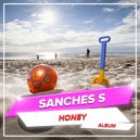 Sanches S - You Love Money