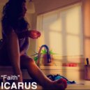 Icarus (US) - Faith