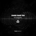 Dark Ban Tes - Vaccine