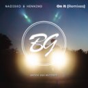 Nadisko - On It Feat. Henning