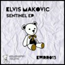 Elvis Makovic - Sentinel