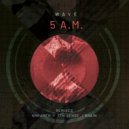 Wave - 5 am