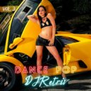 DJ Retriv - Dance Pop #3