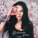 Dj Dark - Delicious Vibes (September 2020)