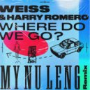 Weiss (UK), Harry Romero - Where Do We Go?