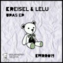 Kreisel & Lelu - Upas (Lelu Remix)