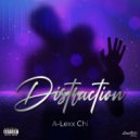 A-Lexx Chi - Distraction (Original Mix)