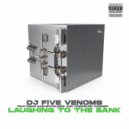 DJ Five Venoms & BabyBoySlimee & Pressure Dommer - Laughing to the Bank (feat. BabyBoySlimee & Pressure Dommer) (Original Mix)