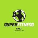 SuperFitness - Salt