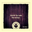 Kala\'An Feat LauMii - Poem for Daddy (Kala\'An Instrumental Remix)