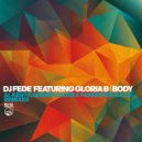DJ Fede, Gloria B - Body