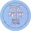 Steve Murphy - Fade