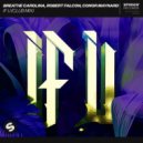 Breathe Carolina vs. Robert Falcon Ft. Conor Maynard - If U