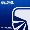 Adam Taylor - Into The Storm (Radio Edit)