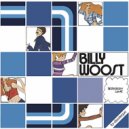 Billy Woost - Body, Body Love (The Loneliest Hunk Rework)