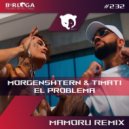MORGENSHTERN & Тимати - El Problema (Mamoru Radio Remix)
