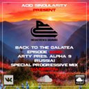 ACID SINGULARITY - BACK TO THE GALATEA #099 /w Arty pres. Alpha 9 (Russia) October 2020
