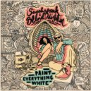 Blend Mishkin & Sugahspank! - Paint Everything White