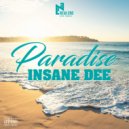 Insane Dee - Paradise