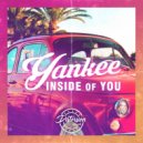 Yankee - Inside Of You