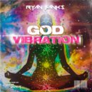 Ryan Banks - God Vibration