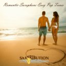 Saxtribution - I Could Not Love You More