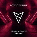 Angel Heredia - EXCESS